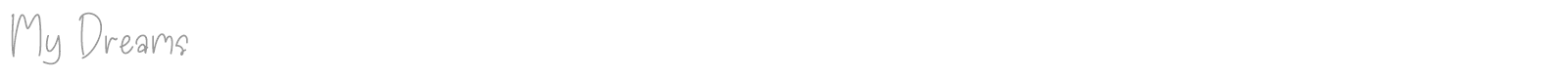 My Dreams font preview